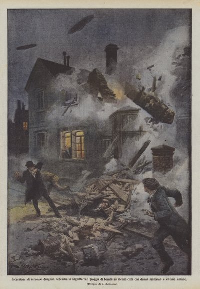 Incursion de dirigeables allemands en Angleterre, pluie de bombes sur certaines villes avec - Achille Beltrame