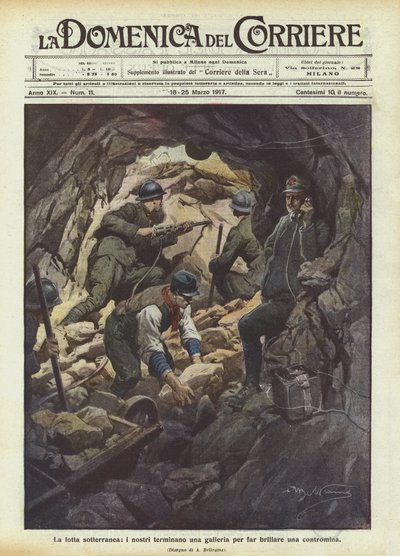 La lutte souterraine, nos troupes terminent une galerie pour faire exploser une contre-mine - Achille Beltrame