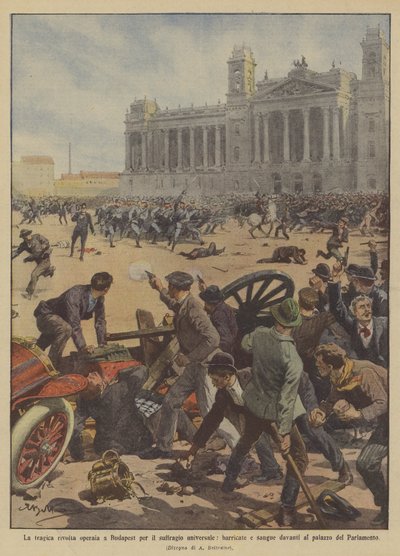 La tragique révolte ouvrière à Budapest pour le suffrage universel, barricades et sang devant - Achille Beltrame