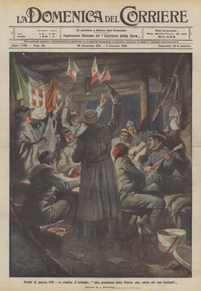 Noël de guerre 1915, dans une redoute, le toast, à la grandeur de la Patrie, à la santé des chers absents! - Achille Beltrame