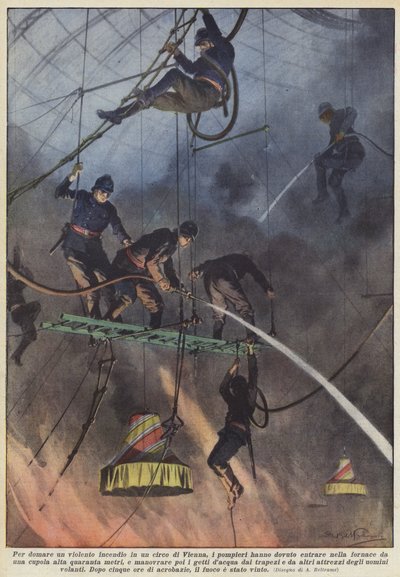 Pour maîtriser un violent incendie dans un cirque de Vienne, les pompiers ont dû entrer dans - Achille Beltrame
