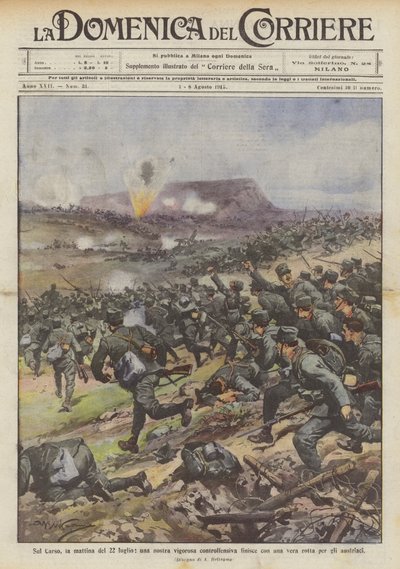 Sur le Carso, le matin du 22 juillet, une de nos vigoureuses contre-offensives se termine par une véritable déroute... - Achille Beltrame