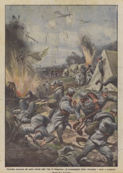 Incursion audacieuse de nos avions sur la vallée de Chiapovano, les camps ennemis - Achille Beltrame
