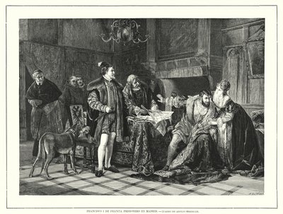 Le roi François Ier de France emprisonné à Milan après sa défaite à la bataille de Pavie - Adolph (after) Treidler