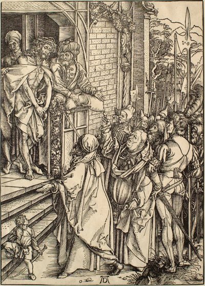 La Grande Passion : Ecce Homo - Albrecht Dürer