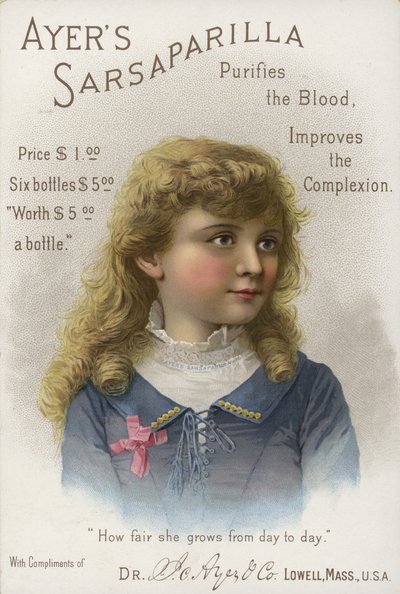 Purifie le Sang, Améliore le Teint, Ayers Sarsaparilla - American School