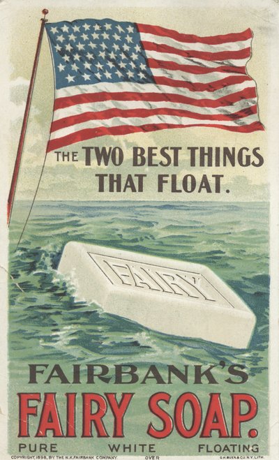 Les deux meilleures choses qui flottent, publicité pour le savon flottant Fairy de Fairbanks, 1898 - American School