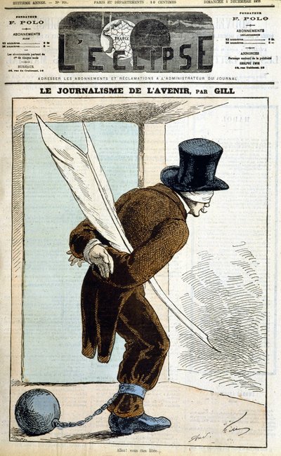 Homme aux yeux bandés avec plume, mains liées et une boule au pied : « Journalisme du futur » - par Gill, dans « L