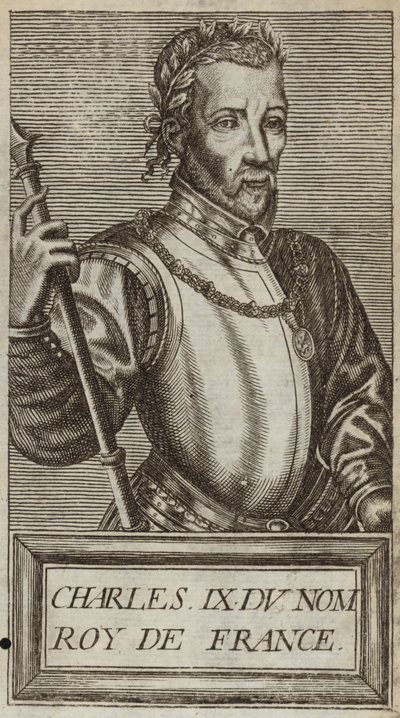 Le roi Charles IX de France - Andre Thevet