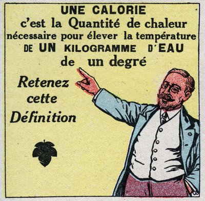 Calorimétrie : une calorie est la quantité de chaleur nécessaire pour élever la température d