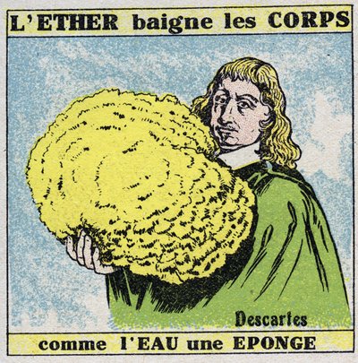 Éther (matériel) : René Descartes (1596-1650) découvre que l