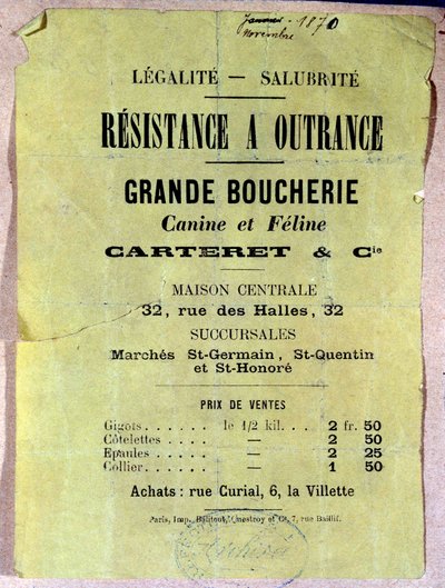 Légalité - Assainissement. Résistance à outrance. Grande boucherie canine et féline... Affiche montrant le prix de la viande de chien et de chat pour les habitants de Paris pendant le siège de la Commune de 1870. - Anonymous Anonymous