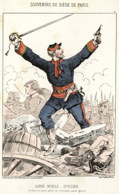 Souvenirs du siège de Paris : Garde mobile - Officier : Être vaincu sans danger, triomphe sans gloire. - Anonymous Anonymous