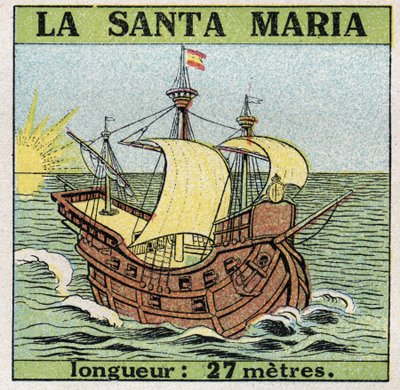 Navires et bateaux : Santa Maria, caravelle de Christophe Colomb (1451-1506) lorsqu