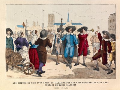 Vendeurs de vin à Paris sous Louis XIII parcourant les rues précédés de leur chef portant le hanap d