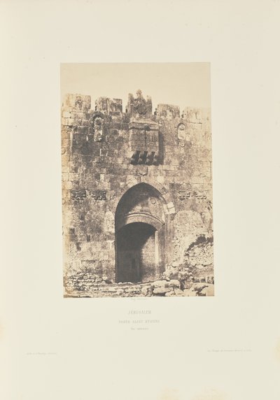 Jérusalem. Porte Saint Étienne. Vue extérieure - Auguste Salzmann