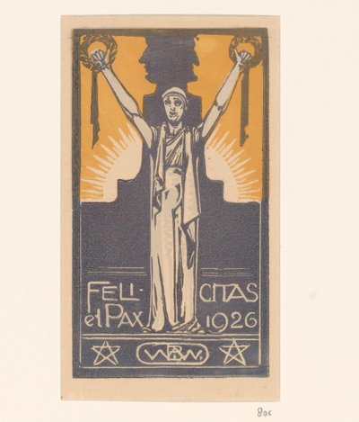 Felicitas et Pax 1926 - Bernard Willem Wierink
