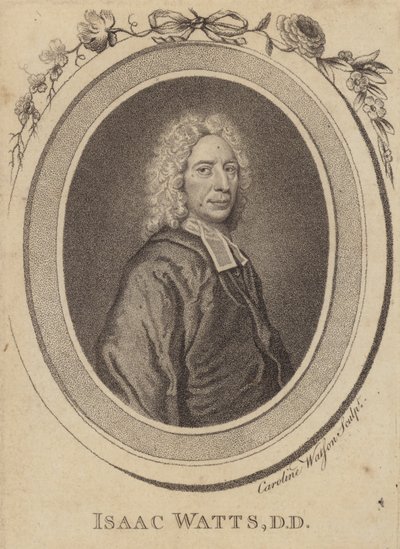 Isaac Watts, ministre chrétien anglais, écrivain de cantiques et théologien - Caroline Watson
