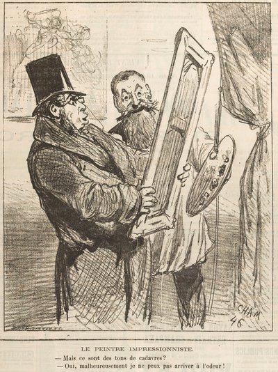 Le peintre impressionniste: Mais ce sont des tons de cadavre ..., 1877 - Cham