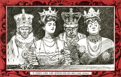Si les femmes ressemblent à des reines, pourquoi pas les hommes à des rois - Charles Dana Gibson