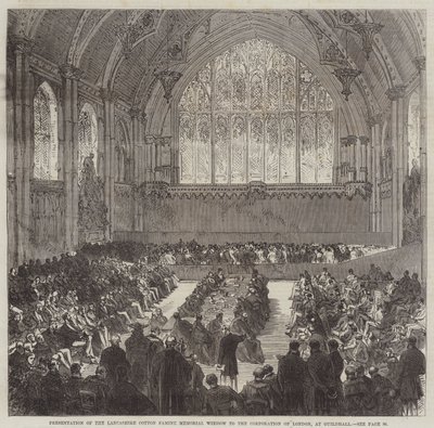 Présentation de la fenêtre commémorative de la famine du coton du Lancashire à la Corporation de Londres, au Guildhall - Sir John Charles Robinson