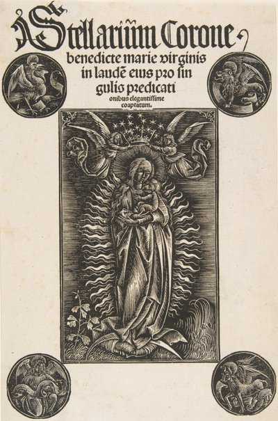 Vierge sur un croissant, page de titre de Pelbartus de Temesvar : Stellarium corone Schr. 2869..., 1502 - Daniel Hopfer.