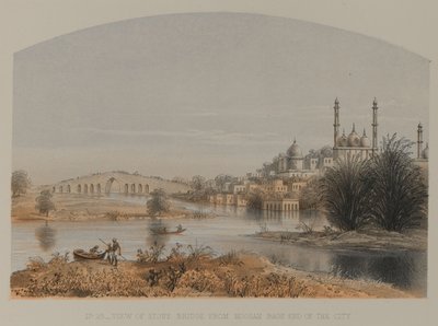 Vue du pont de pierre depuis Moosah Bagh, extrémité de la ville - David Scott Lieutenant Colonel (after) Dodgson