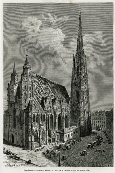 Cathédrale Saint-Étienne, Vienne (Autriche). Gravure par Lancelot, pour illustrer l