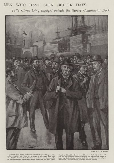 Des hommes qui ont connu des jours meilleurs : des commis aux écritures engagés devant le Surrey Commercial Dock, Londres (lithographie) - E. S. (after) Hodgson