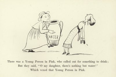 Il y avait une jeune personne en rose, qui appelait pour quelque chose à boire - Edward Lear