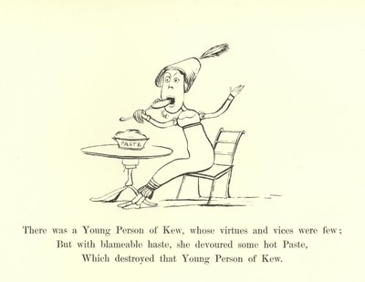 Il y avait une jeune personne de Kew, dont les vertus et les vices étaient peu nombreux - Edward Lear