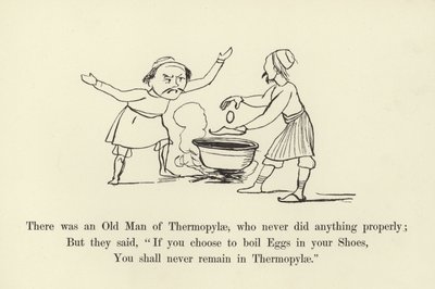 Il y avait un vieil homme de Thermopyles, qui ne faisait jamais rien correctement - Edward Lear