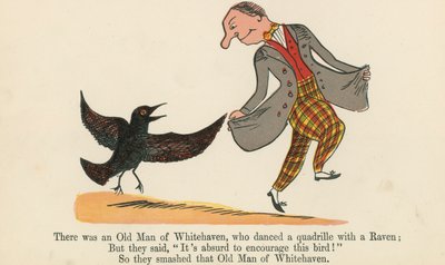 Il y avait un vieil homme de Whitehaven, qui dansait une quadrille avec un corbeau, tiré de 