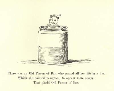 Il y avait une vieille personne de Bar, qui a passé toute sa vie dans un pot - Edward Lear