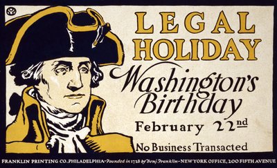 Jour férié légal, anniversaire de Washington, 22 février; Pas de transactions commerciales, pub. 1890s - Edward Penfield