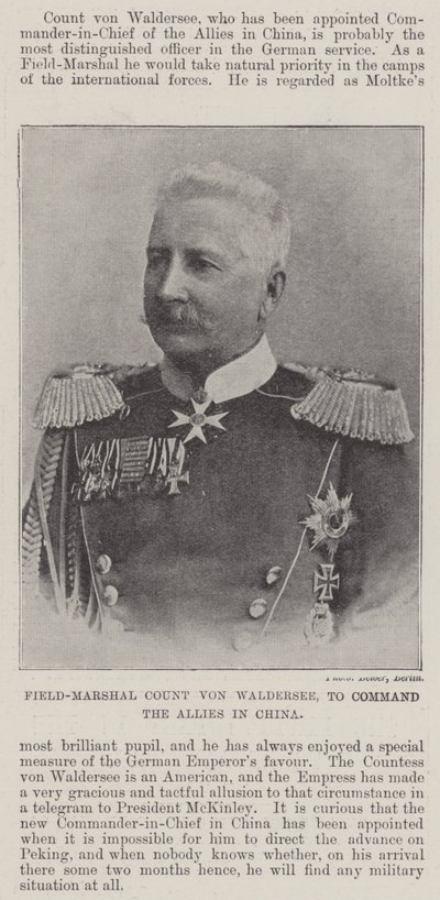 Field-Marshal Count von Waldersee, pour commander les Alliés en Chine - English Photographer