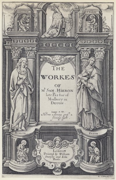 S Hieron, Les Œuvres, W Stansby et J Beale, c 1614 - English Photographer
