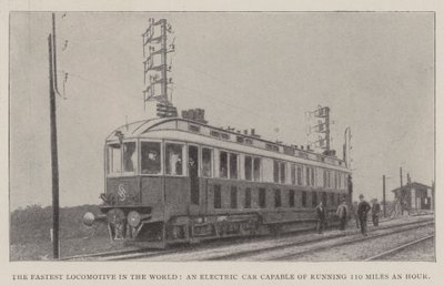 La locomotive la plus rapide au monde, une voiture électrique capable de rouler à 110 miles à l