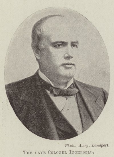 Le défunt Colonel Ingersoll - English Photographer