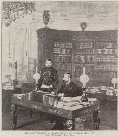 Le défunt président, M. Carnot, signant des documents dans son bureau - English Photographer