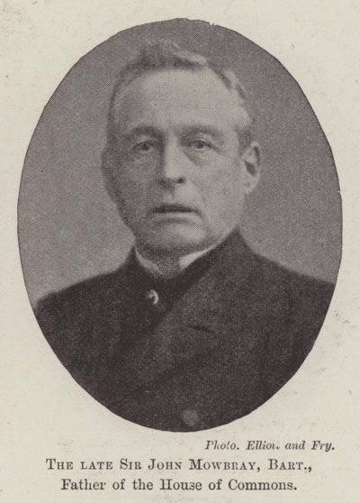 Feu Sir John Mowbray, baronnet, père de la Chambre des communes - English Photographer