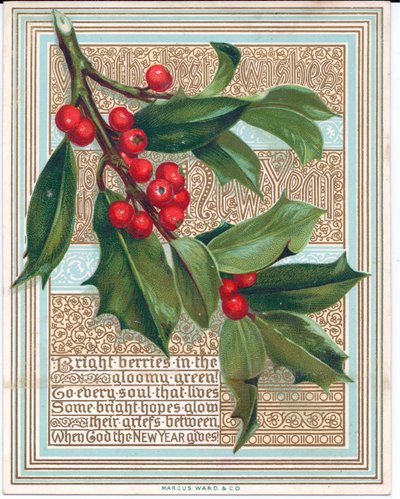 Carte de Noël victorienne avec une branche de houx couvrant un vers. Publié par Marcus Ward, c.1880 - English School