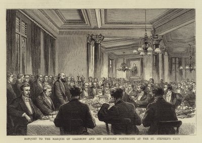 Banquet au Marquis de Salisbury et à Sir Stafford Northcote au St Stephen