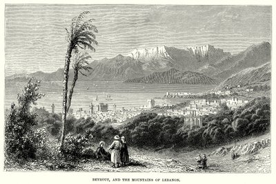 Beyrout, et les Montagnes du Liban (gravure) - English School