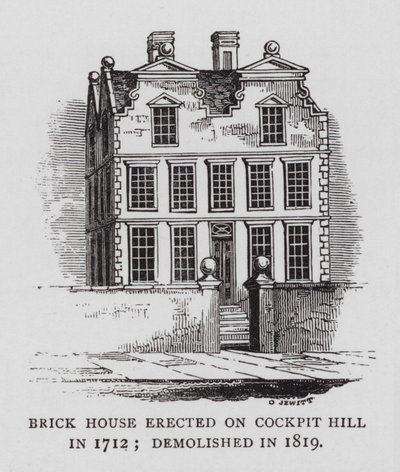 Maison en brique érigée sur Cockpit Hill en 1712 ; démolie en 1819 - English School