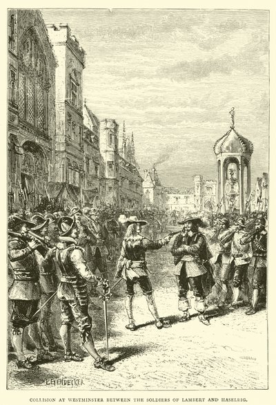 Collision à Westminster entre les soldats de Lambert et Haselrig - English School