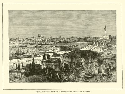 Constantinople, depuis le cimetière musulman, Scutari - English School