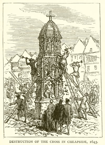 Destruction de la croix à Cheapside, 1643 - English School