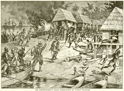 Destruction cruelle des villages indiens par Don Bartholomew - English School