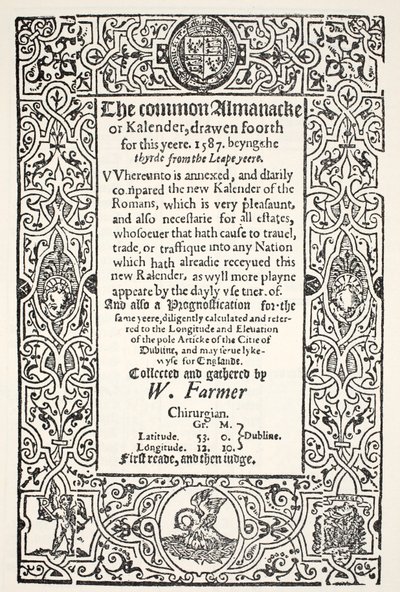 Double almanach (commun et nouveau) et prognostication pour Dublin pour 1587, par W. Farmer, imprimée par Watkins et Roberts, 1587 - English School